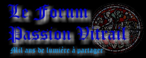 Forum Passion vitrail